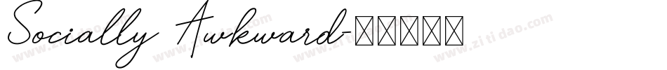 Socially Awkward字体转换